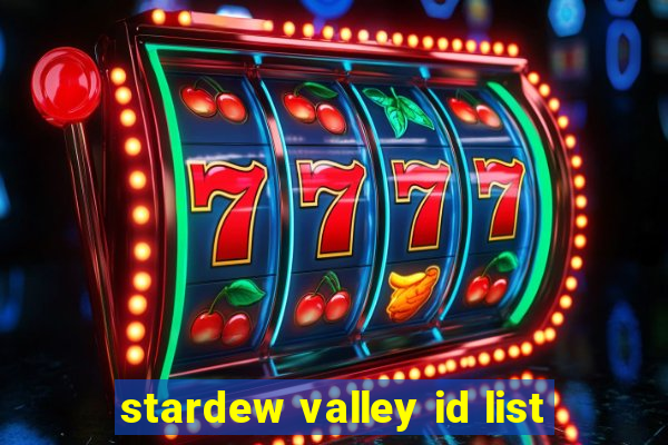 stardew valley id list